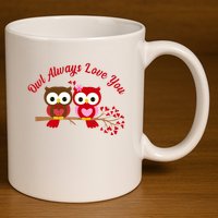 Owl Always Love You 11oz C Handle Ceramic Mug