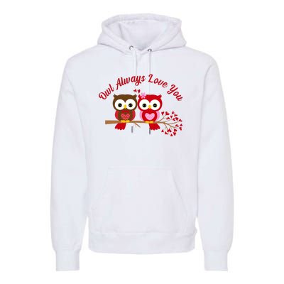 Owl Always Love You Premium Hoodie