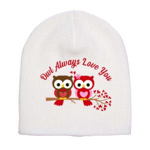 Owl Always Love You Short Acrylic Beanie