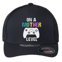 On A Mother Level Up Mothers Day Gamer Mom Retro Controller Flexfit Unipanel Trucker Cap