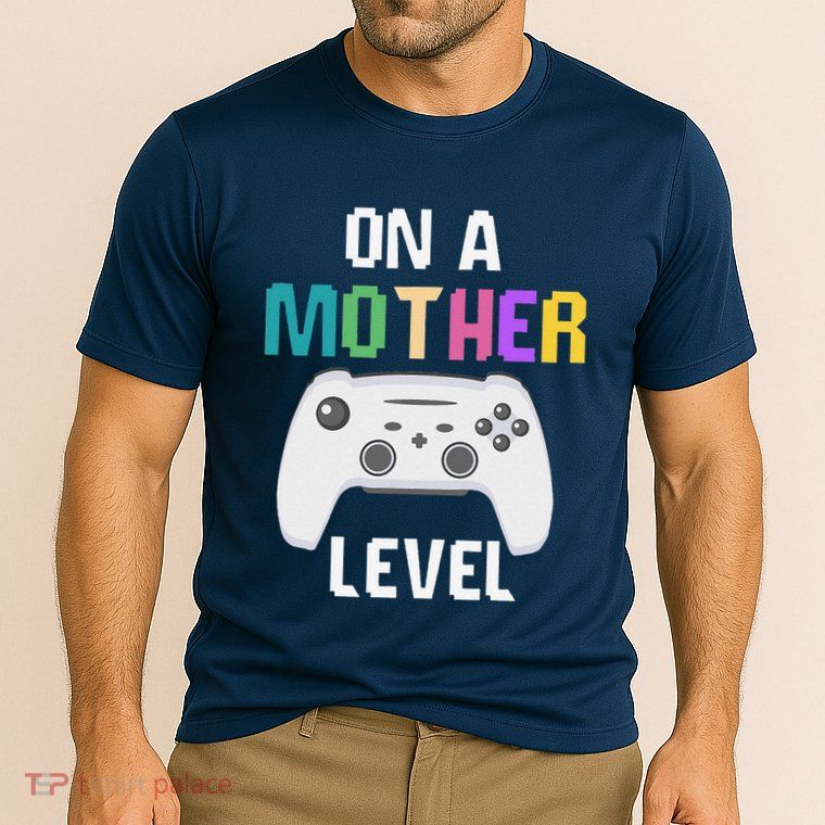 On A Mother Level Up Mothers Day Gamer Mom Retro Controller Performance Shirt