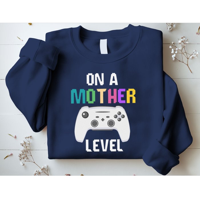 On A Mother Level Up Mothers Day Gamer Mom Retro Controller Sweatshirt