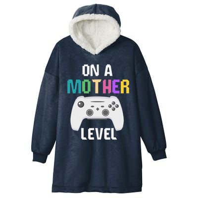 On A Mother Level Up Mothers Day Gamer Mom Retro Controller Hooded Wearable Blanket
