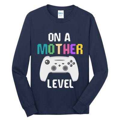 On A Mother Level Up Mothers Day Gamer Mom Retro Controller Tall Long Sleeve T-Shirt