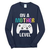 On A Mother Level Up Mothers Day Gamer Mom Retro Controller Tall Long Sleeve T-Shirt