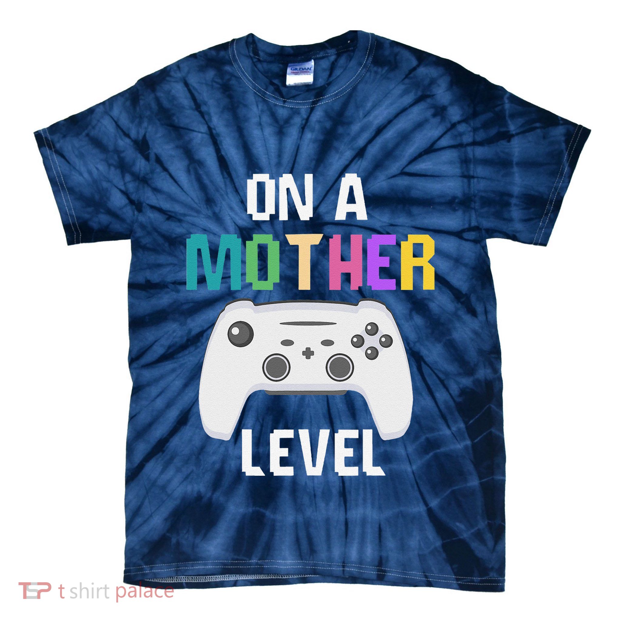 On A Mother Level Up Mothers Day Gamer Mom Retro Controller Tie-Dye T-Shirt