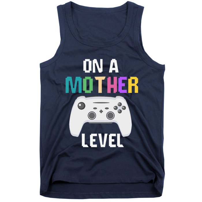 On A Mother Level Up Mothers Day Gamer Mom Retro Controller Tank Top