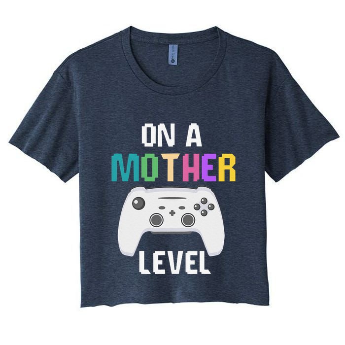 On A Mother Level Up Mothers Day Gamer Mom Retro Controller Crop Top