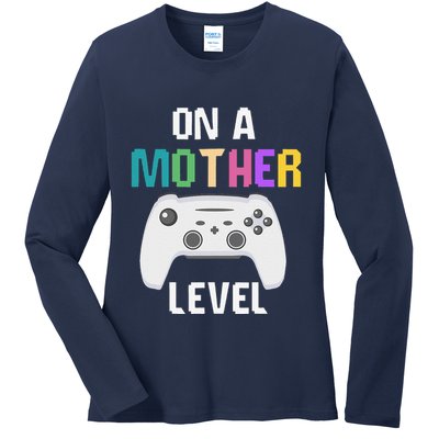 On A Mother Level Up Mothers Day Gamer Mom Retro Controller Ladies Long Sleeve Shirt