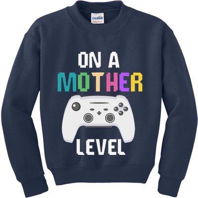 On A Mother Level Up Mothers Day Gamer Mom Retro Controller Kids Sweatshirt