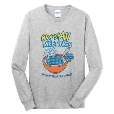 Oops! All Meetings Tall Long Sleeve T-Shirt