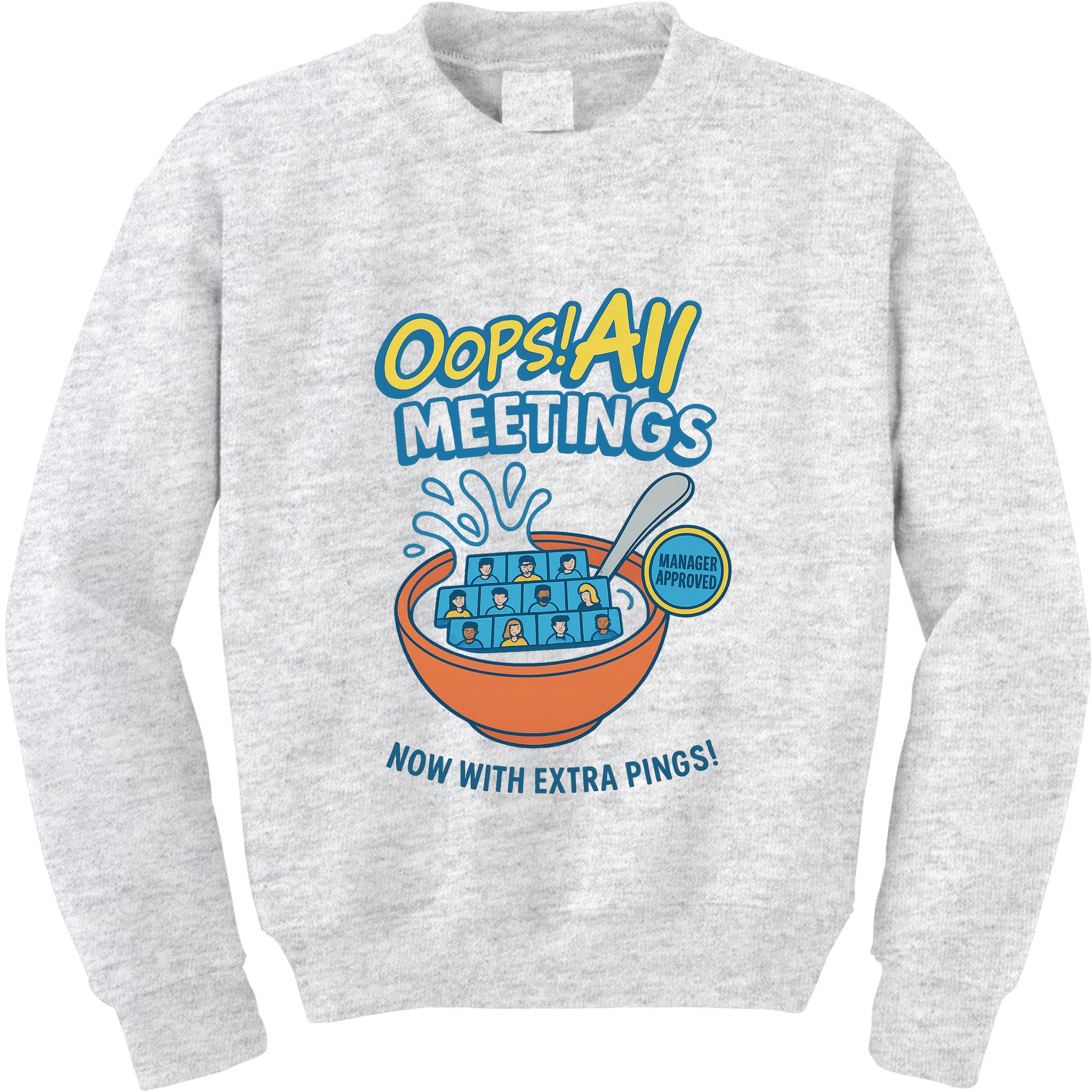 Oops! All Meetings Kids Sweatshirt