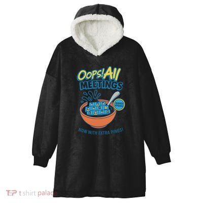 Oops! All Meetings Hooded Wearable Blanket