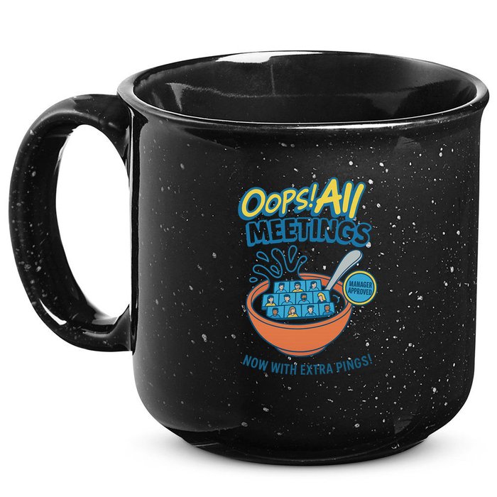 Oops! All Meetings 15oz Campfire Ceramic Mug