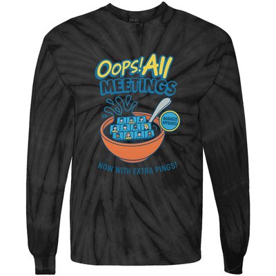 Oops! All Meetings Tie-Dye Long Sleeve Shirt