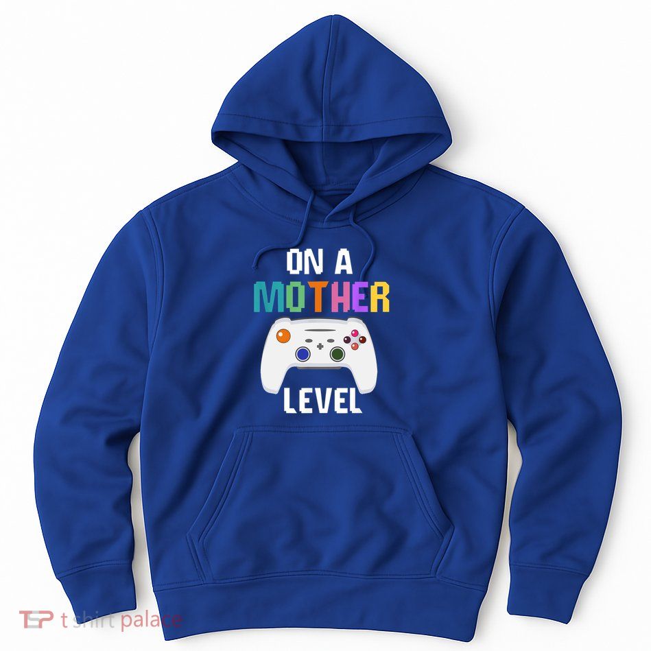 On A Mother Level Up Mothers Day Gamer Mom Retro Controller Gift Hoodie