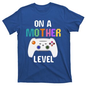 On A Mother Level Up Mothers Day Gamer Mom Retro Controller Gift T-Shirt