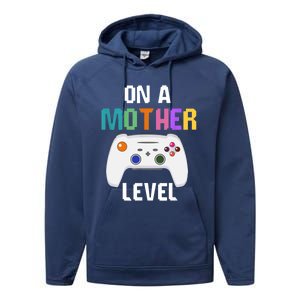 On A Mother Level Up Mothers Day Gamer Mom Retro Controller Gift Performance Fleece Hoodie