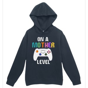 On A Mother Level Up Mothers Day Gamer Mom Retro Controller Gift Urban Pullover Hoodie