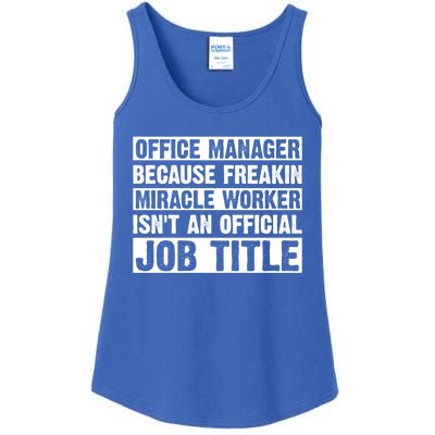 Office Ager Miracle Worker Isn't An Job Title Gift Ladies Essential Tank