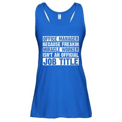 Office Ager Miracle Worker Isn't An Job Title Gift Ladies Essential Flowy Tank