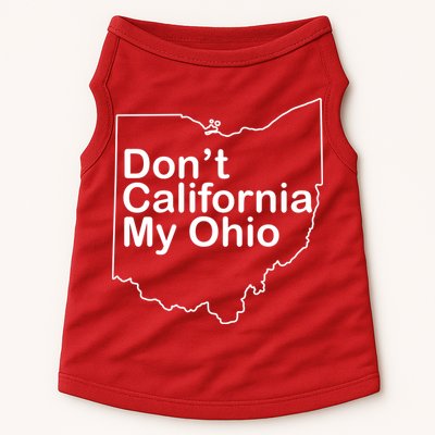 OAMF Don't California My Ohio Doggie Tank