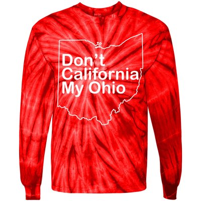 OAMF Don't California My Ohio Tie-Dye Long Sleeve Shirt