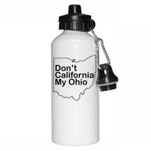 OAMF Don't California My Ohio Aluminum Water Bottle