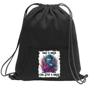 Only A Ninja Can Stop A Ninja Sweatshirt Cinch Pack Bag