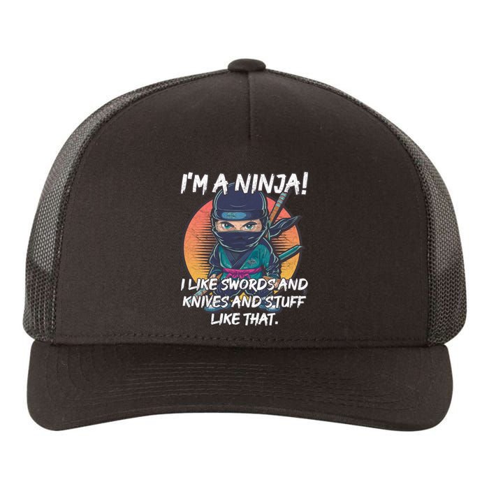 Only A Ninja Can Stop A Ninja Yupoong Adult 5-Panel Trucker Hat