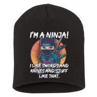 Only A Ninja Can Stop A Ninja Short Acrylic Beanie