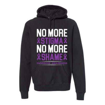 Overdose Awareness No More Stigma No More Shame Addiction Premium Hoodie