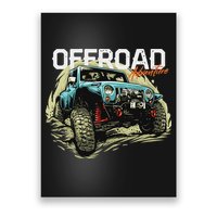 Offroad Adventure Off Roading Offroad 4x4 Suv Poster