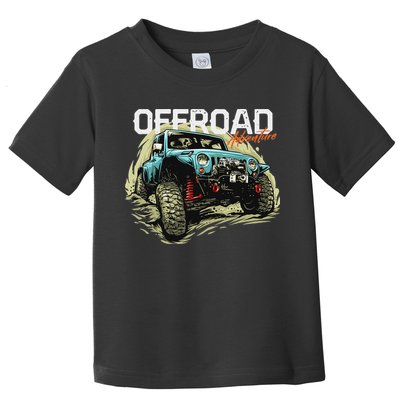 Offroad Adventure Off Roading Offroad 4x4 Suv Toddler T-Shirt