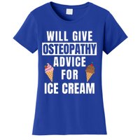 Osteopathy Advice Osteopathic Medicine Osteopath Gift Women's T-Shirt