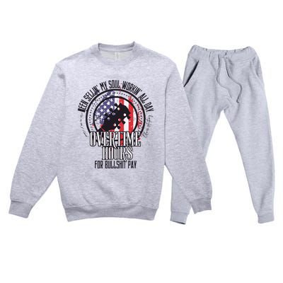 Oliver Anthony Overtime Hours For Bullshit Pay Rich Men North Of Richmond Premium Crewneck Sweatsuit Set