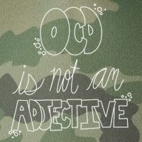 Ocd Awareness Ocd Is Not An Adjective Tal Health Meaningful Gift Legacy Tie Dye Trucker Hat