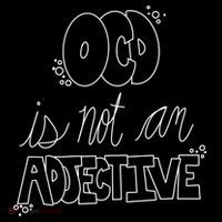 Ocd Awareness Ocd Is Not An Adjective Tal Health Meaningful Gift Youth Performance Sprint T-Shirt