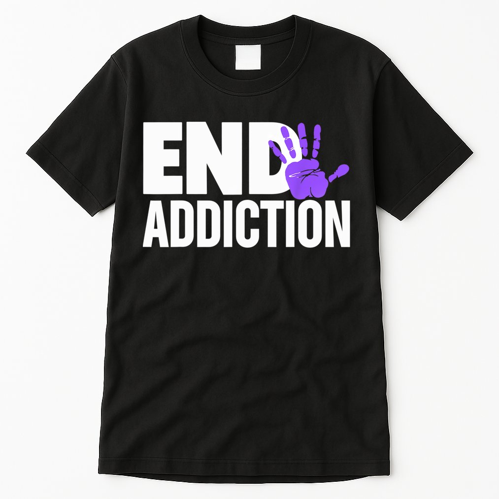 Overdose Awareness Overdose Awareness End Addiction Tall T-Shirt