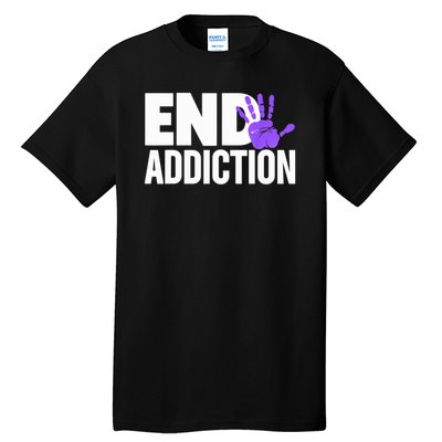 Overdose Awareness Overdose Awareness End Addiction Tall T-Shirt