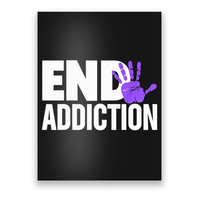 Overdose Awareness Overdose Awareness End Addiction Poster