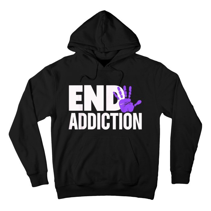 Overdose Awareness Overdose Awareness End Addiction Hoodie