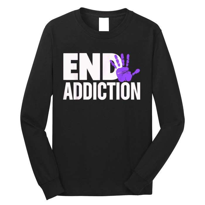 Overdose Awareness Overdose Awareness End Addiction Long Sleeve Shirt