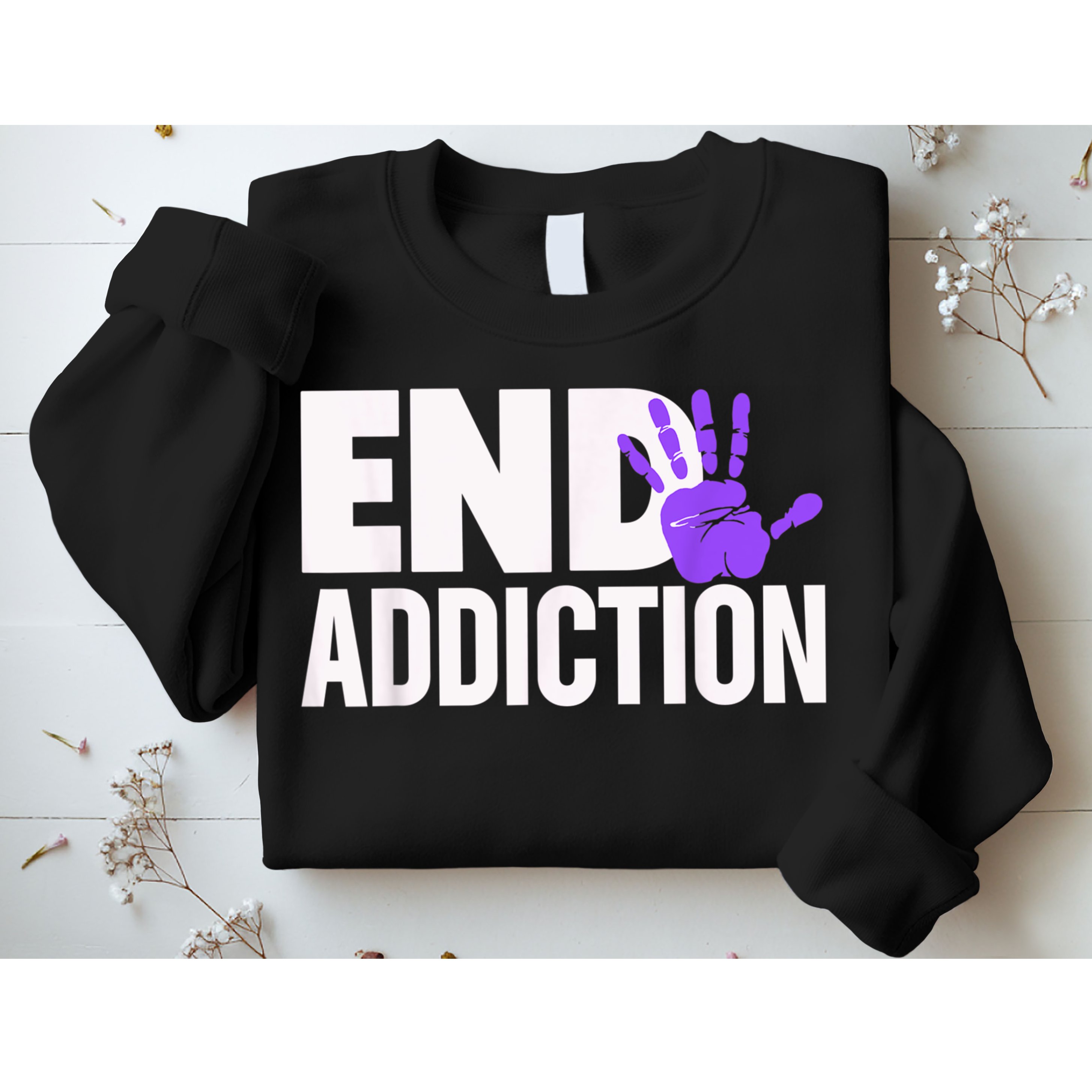 Overdose Awareness Overdose Awareness End Addiction Sweatshirt