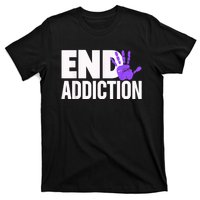 Overdose Awareness Overdose Awareness End Addiction T-Shirt