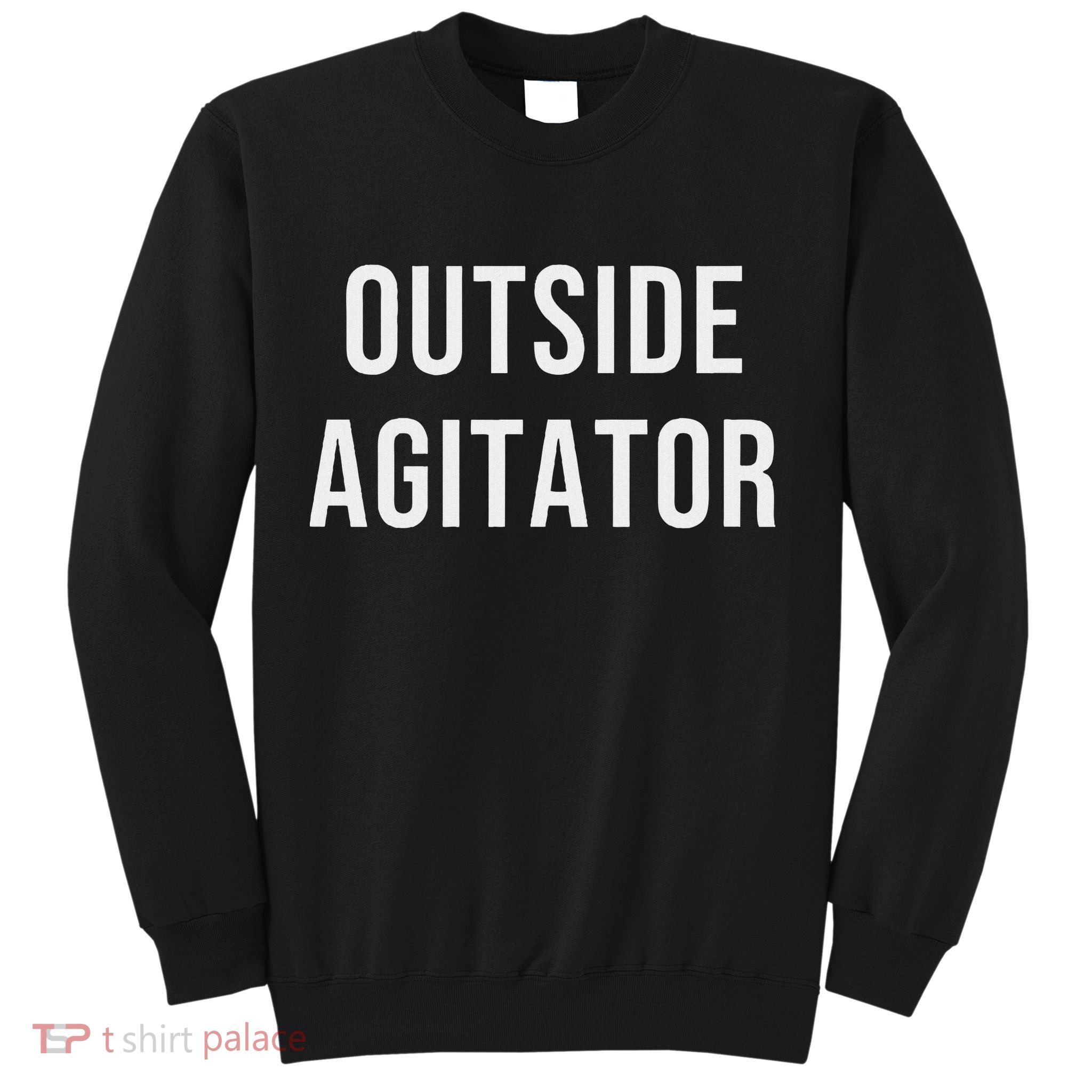 Outside Agitator Sweatshirt