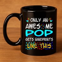 Only Awesome Pop Gets Handprints Like This Autism 11oz C Handle Ceramic Mug