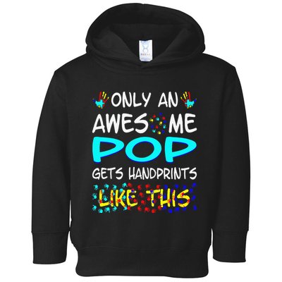 Only Awesome Pop Gets Handprints Like This Autism Toddler Hoodie