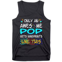 Only Awesome Pop Gets Handprints Like This Autism Tank Top