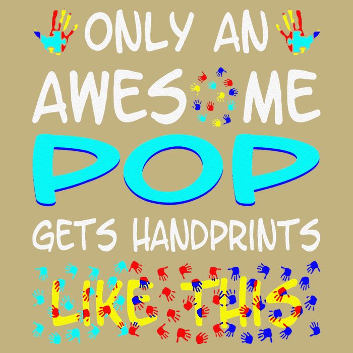 Only Awesome Pop Gets Handprints Like This Autism T-Shirt